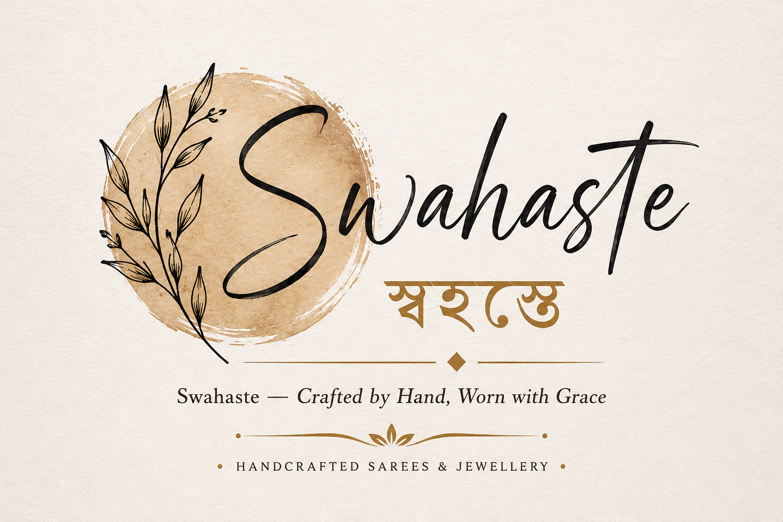 Swahaste — Crafted by Hand, Worn with Grace